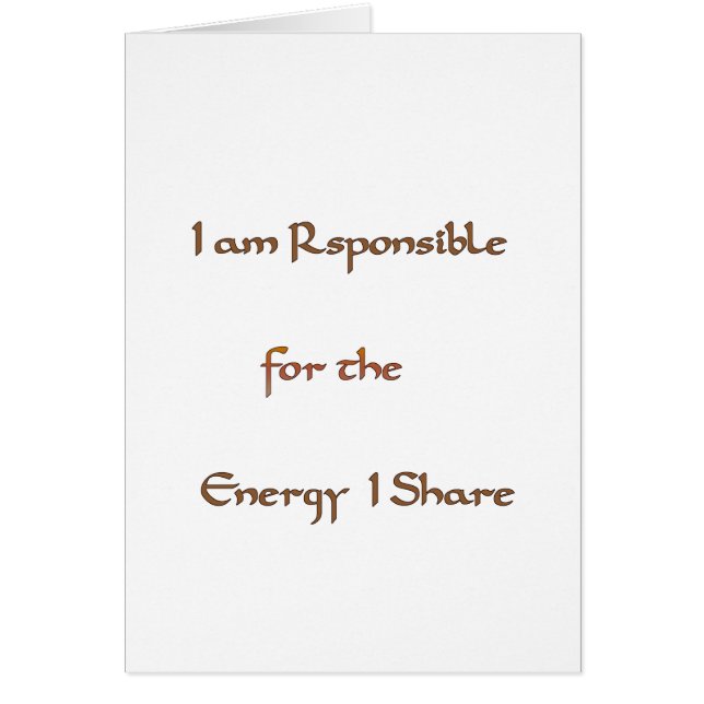 I am responsible for the energy I share.png (Devant)