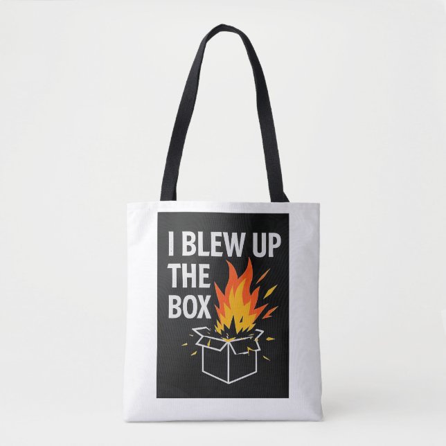 I blew up the box Tote Bag (Devant)