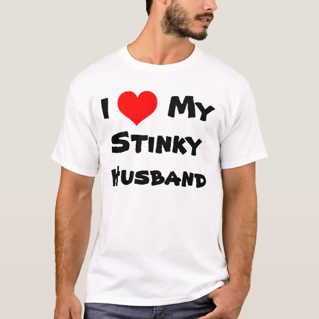 I coeur mon T-shirt Stinky de mari (Devant)