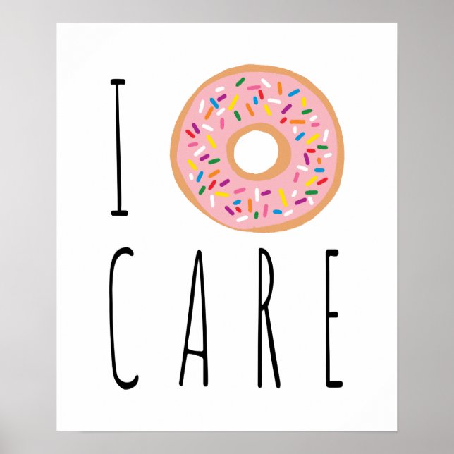 I Doughnut Care Funky Donut Poster (Devant)