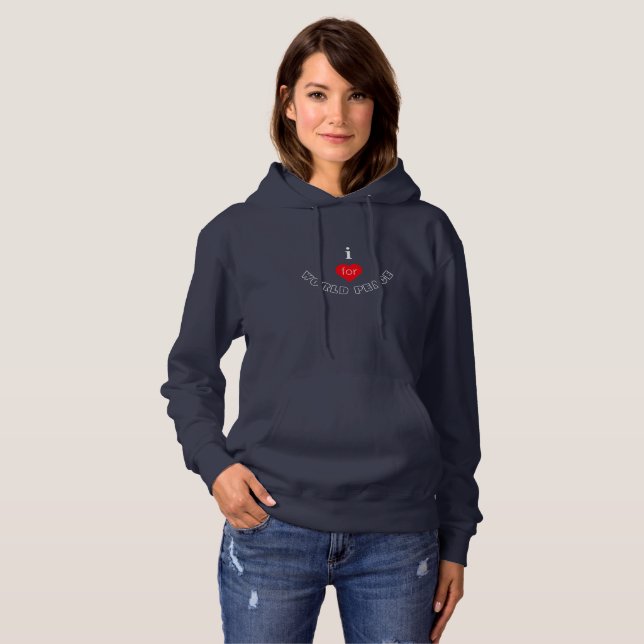 I For World Peace Women's Sweat - shirt à capuche  (Devant entier)
