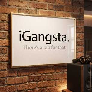 i Gangsta - Affiche de rap gangster mème intellige