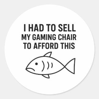 I HAD TO SELL MY GAMING CHAIR - Sticker