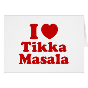 I Heart (Amour) Tikka Masala