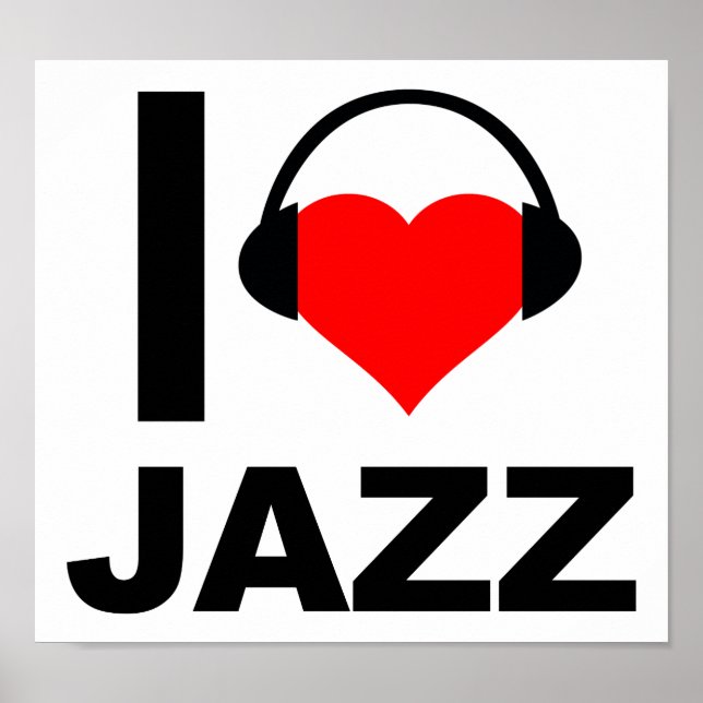 I Heart Jazz Funny Poster (Devant)