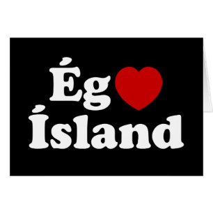 I Heart (Love) Islande [Ég Elska Ísland] Islandais
