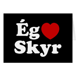 I Heart (Love) Skyr [Ég Elska Skyr] Carte islandai