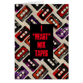 I Heart Mix Tapes - Carte personnalisée