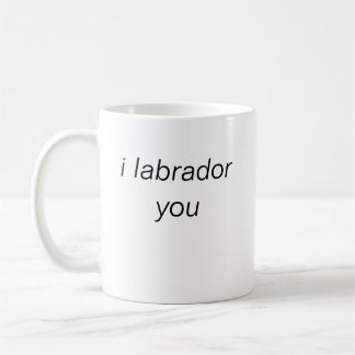 i labrador you mug