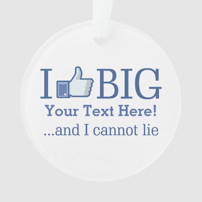 I Like Big Personalized with Your Text Easily (devant)