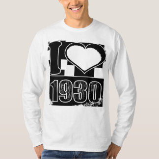 I love 1930 - T-shirt Vintage