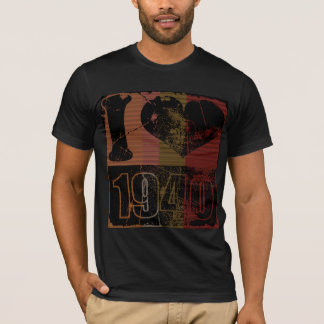 I love 1940 - T-shirt Vintage