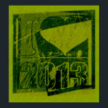 I love 2013 - Green Rock Pop Art - Poster<br><div class="desc">J'aime les années 2000</div>