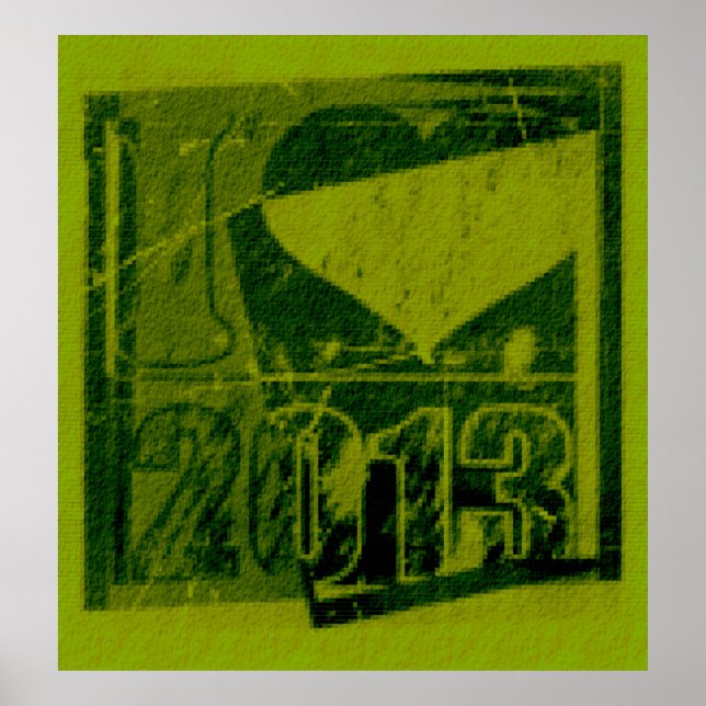 I love 2013 - Green Rock Pop Art - Poster (Devant)