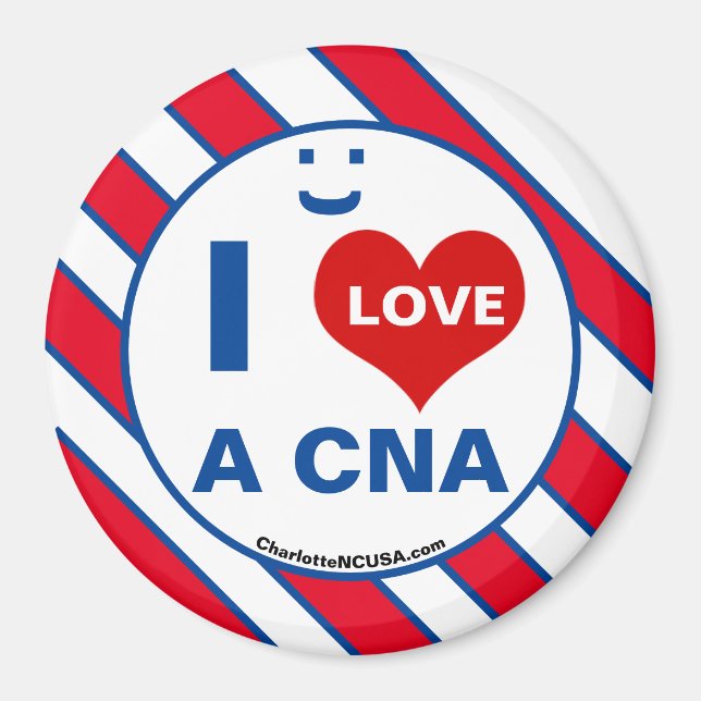 I Love A CNA Smile Fun Magnet (Devant)