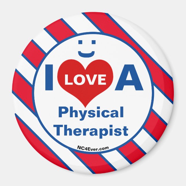 I Love A Physical Therapist sourit amusant Aimant (Devant)