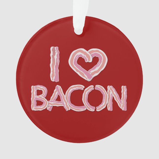 I Love Bacon (devant)