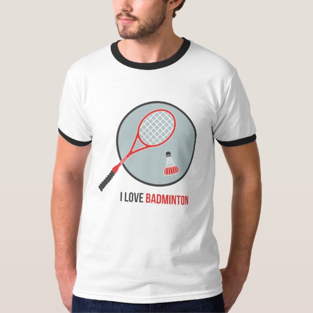 I Love Badminton T-Shirt (Devant)