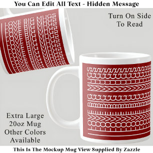 I Love Big Mugs Message caché, Citation personnali