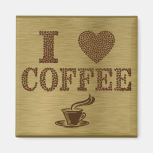 I Love Coffee Magnet