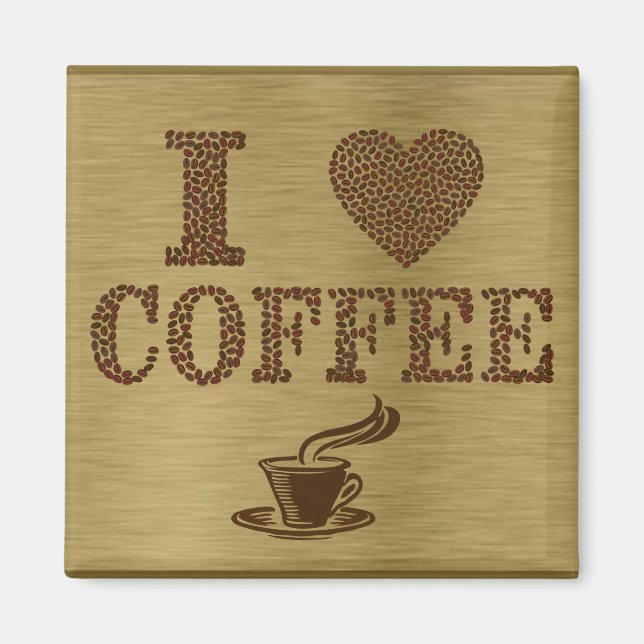 I Love Coffee Magnet (Devant)