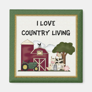 I Love Country Living aimant