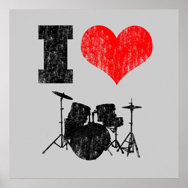 I Love Drums Distressed Poster (Devant)