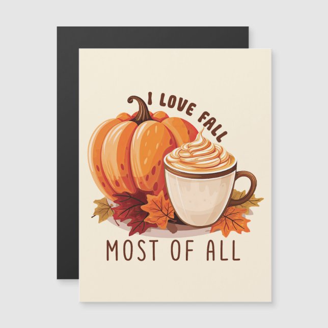 I Love Fall Most Of All - Latte & Autumn Vibes (Devant / Derrière)