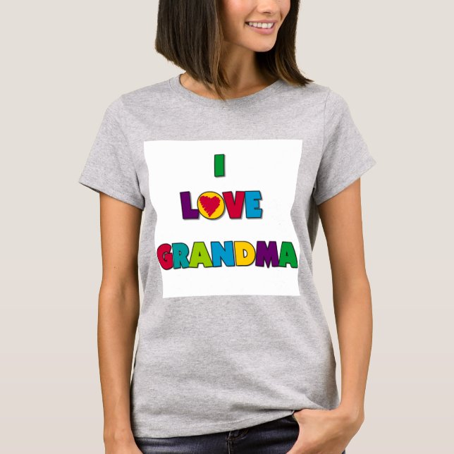 I Love Grandma T-shirts et cadeaux (Devant)