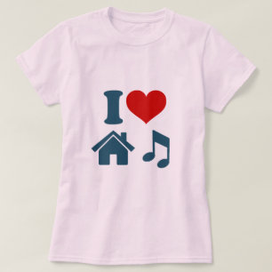 I Love House Music T-Shirt féminin