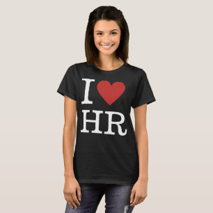 I ❤️ Love HR Women's T-Shirt - Pour le personnel d