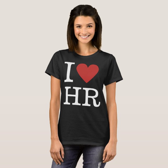 I ❤️ Love HR Women's T-Shirt - Pour le personnel d (Devant entier)
