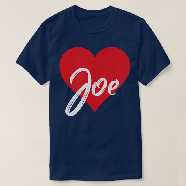 I Love Joe Prénom Tshirt I Heart Nom (Design devant)