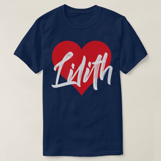 I Love Lilith Prénom Tshirt I Heart Nom (Design devant)