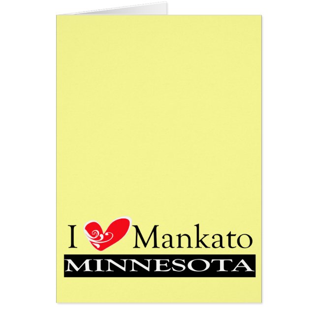 I Love Mankato Minnesota (Devant)