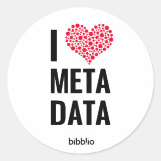 I Love Metadata Round Stickers (feuille de 20)