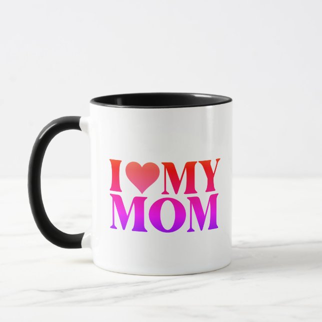 I Love Mom Mug – Sweet Gift for Mother (Gauche)