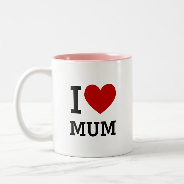 I Love Mum Mug Heart Graphic Mother Gift (Gauche)