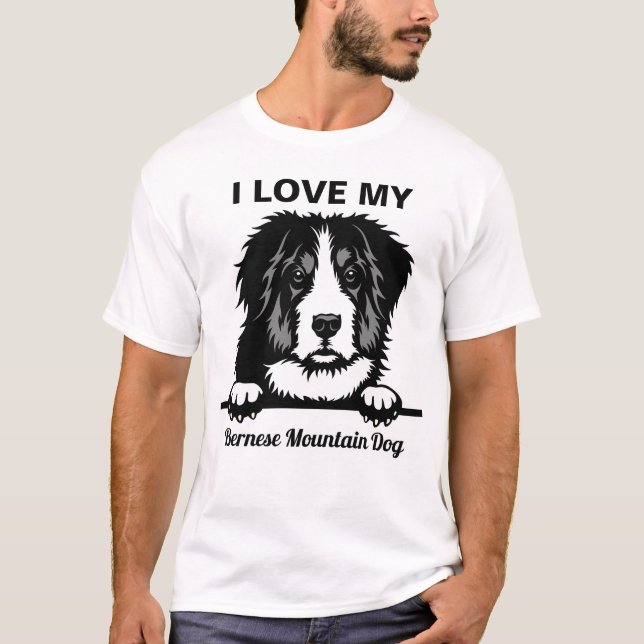 I Love My Bernise Mountain Dog T-Shirt (Devant)