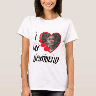 I Love My Boyfriend Photo personnalisée T-shirt