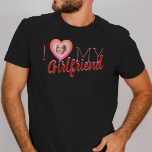 I Love My Girlfriend Photo Heart T-Shirt Homme