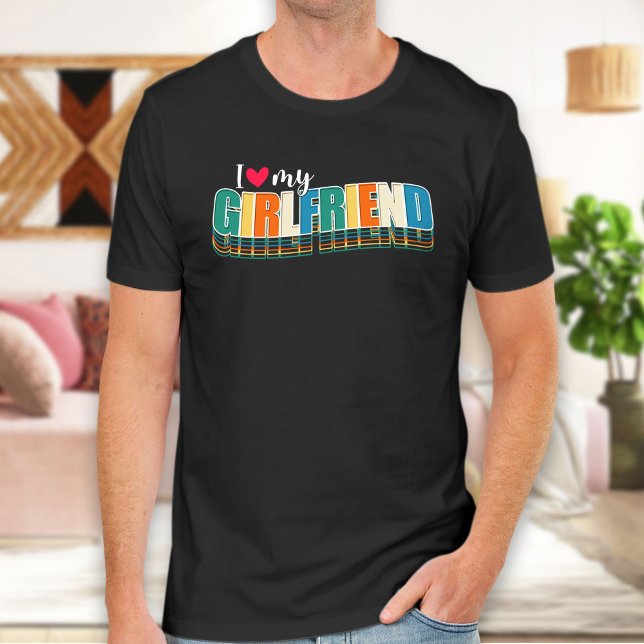 I Love My Girlfriend, T-shirt de la Saint Valentin (Créateur téléchargé)