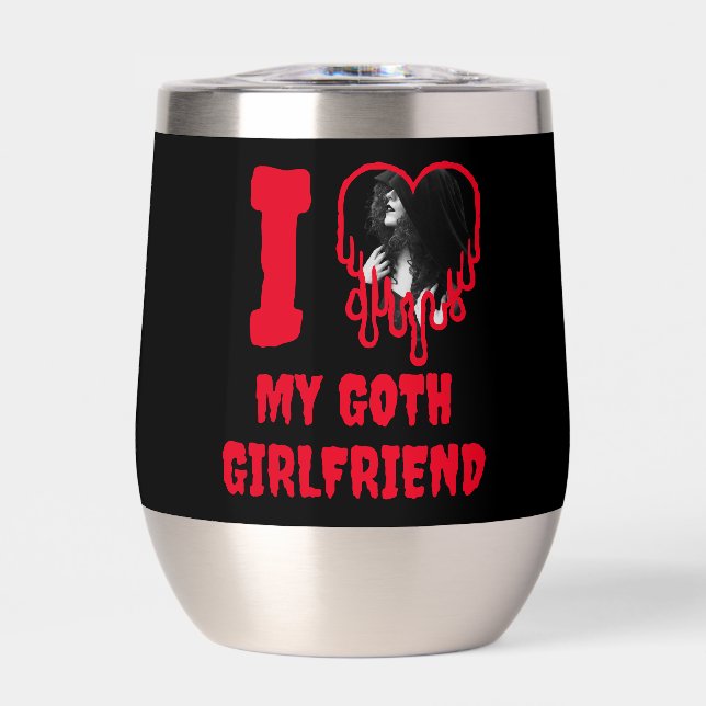 I Love My Goth Girlfriend Dripping Red Heart Photo (Avant)