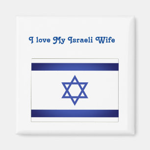 I Love My Israeli Wife Israel Flag Magnet