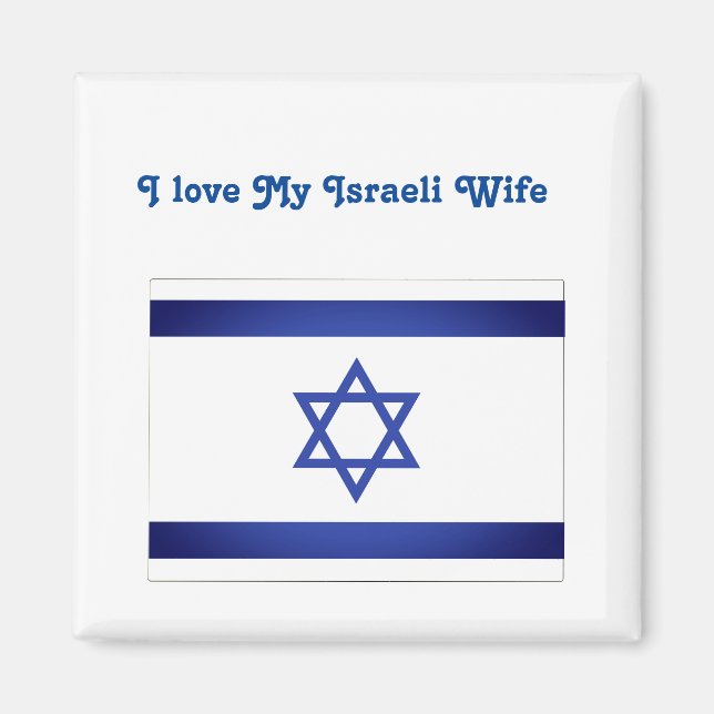 I Love My Israeli Wife Israel Flag Magnet (Devant)