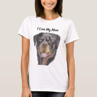 I Love My Mom T-shirt  Rottweiler 