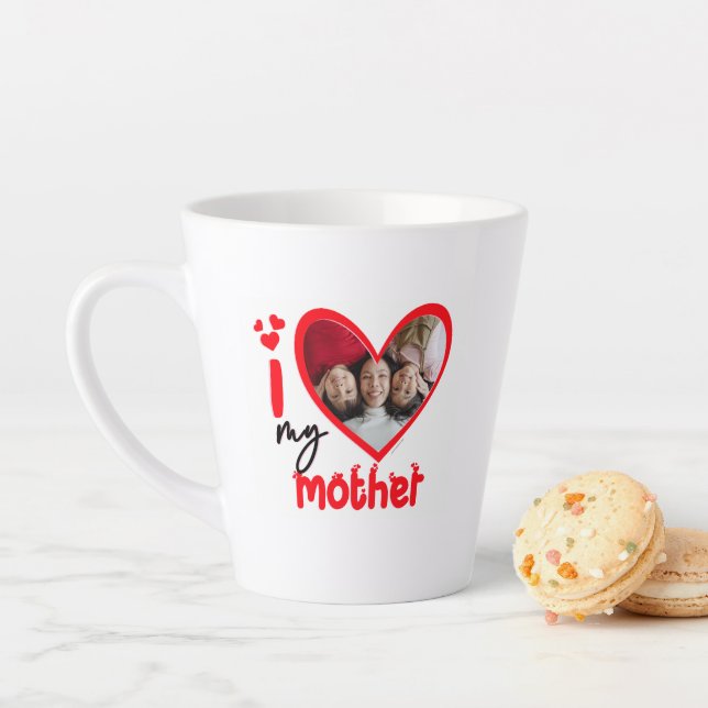 I Love My Mother Photo Cadeau Latte Mug (En situation)