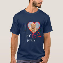 I Love My Puppy Custom Heart Photo T-shirt bleu