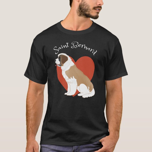I love my Saint Bernard ! T-Shirt (Devant)