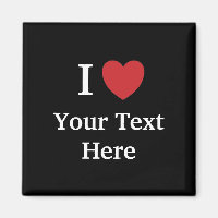 I Love Personnalisable Fridge Magnet Ajouter Mon T